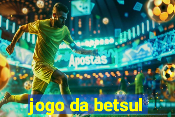 jogo da betsul